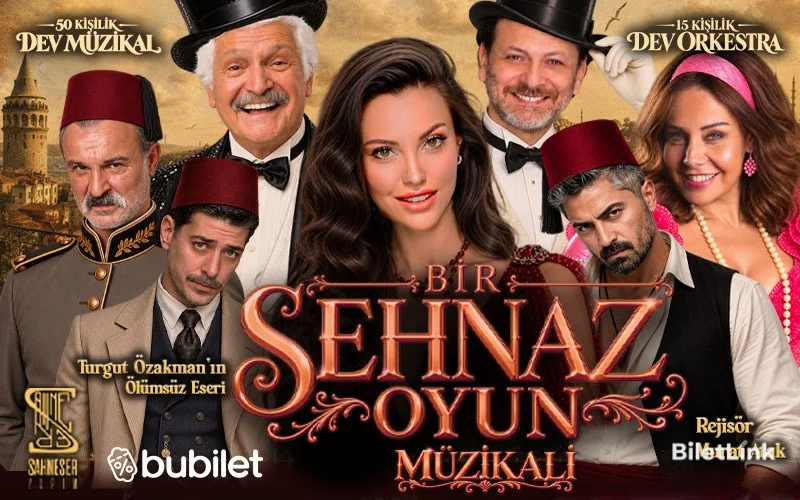 Bir Şehnaz Oyun Müzikali